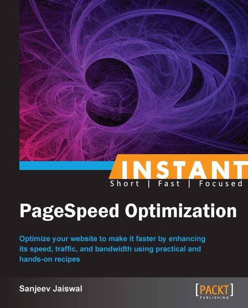 Book cover of Instant PageSpeed Optimization