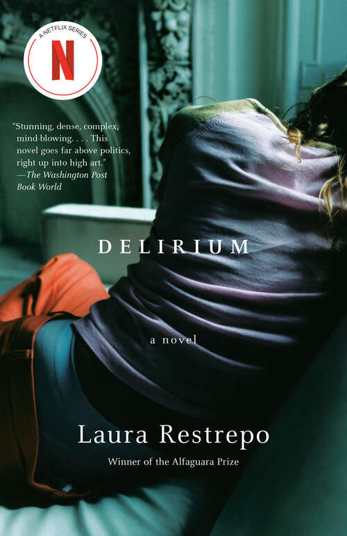 Book cover of Delirium: A Novel (Vintage International)
