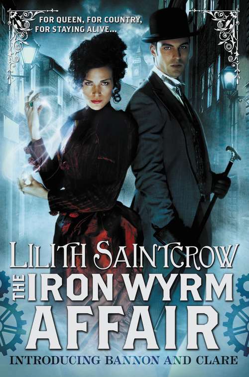 The Iron Wyrm Affair (Bannon & Clare #1)