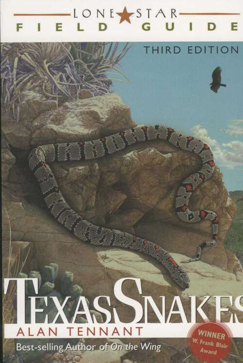 Book cover of Lone Star Field Guide to Texas Snakes (3rd Edition)