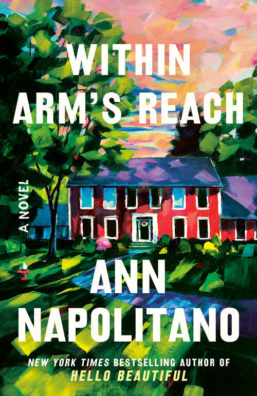 Book cover of Within Arm's Reach: A Novel