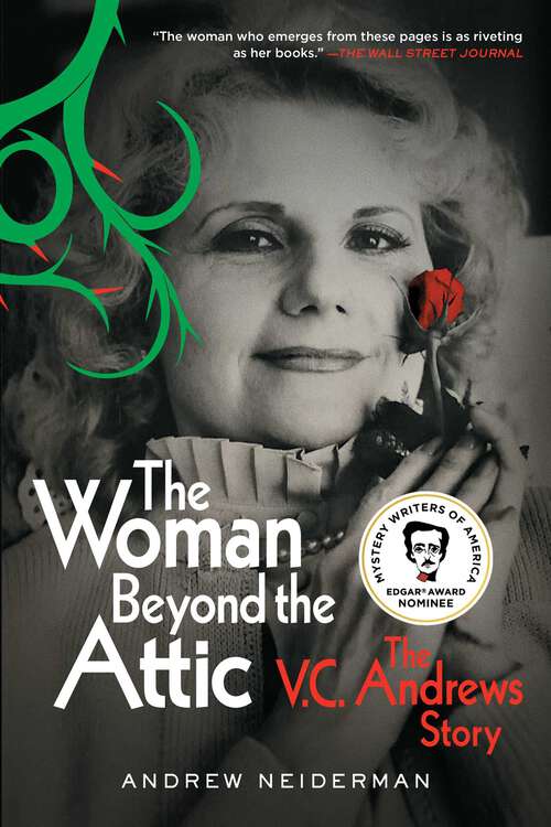 Book cover of The Woman Beyond the Attic: The V.C. Andrews Story