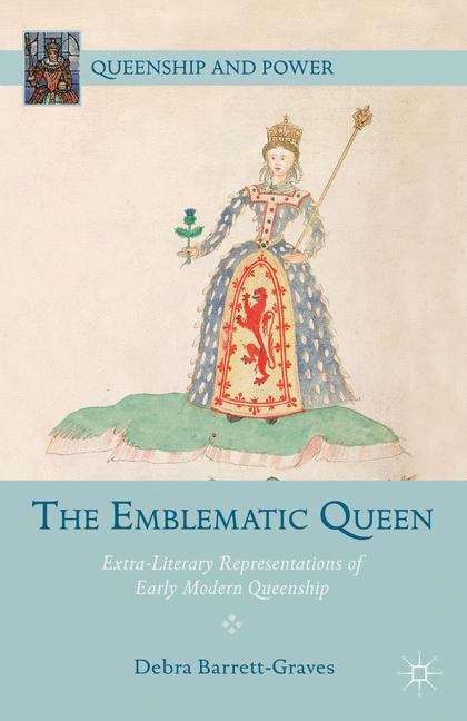 Book cover of The Emblematic Queen