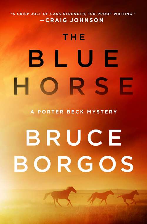 Book cover of The Blue Horse: A Porter Beck Mystery (Porter Beck)