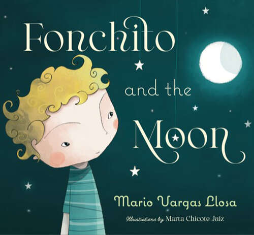 Book cover of Fonchito and The Moon