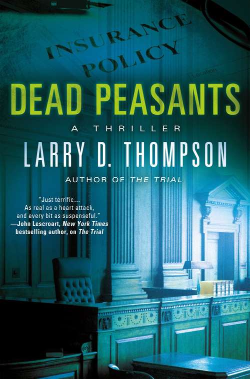 Book cover of Dead Peasants: A Thriller