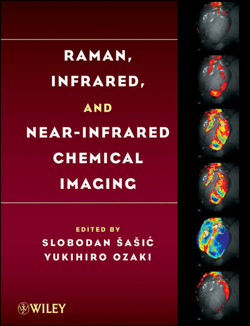 Raman, Infrared, and Near-Infrared Chemical Imaging