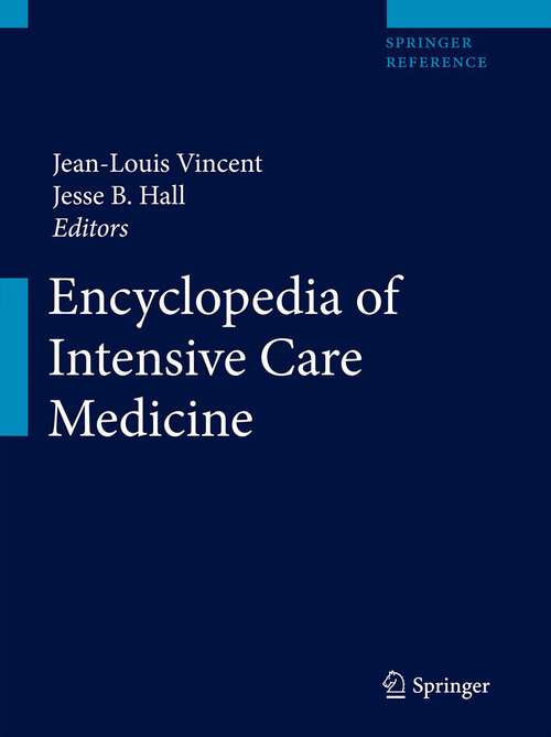 Book cover of Encyclopedia of Intensive Care Medicine