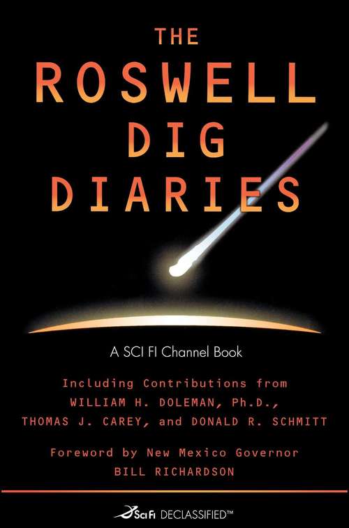 The Roswell Dig Diaries (Sci Fi Declassified #1)
