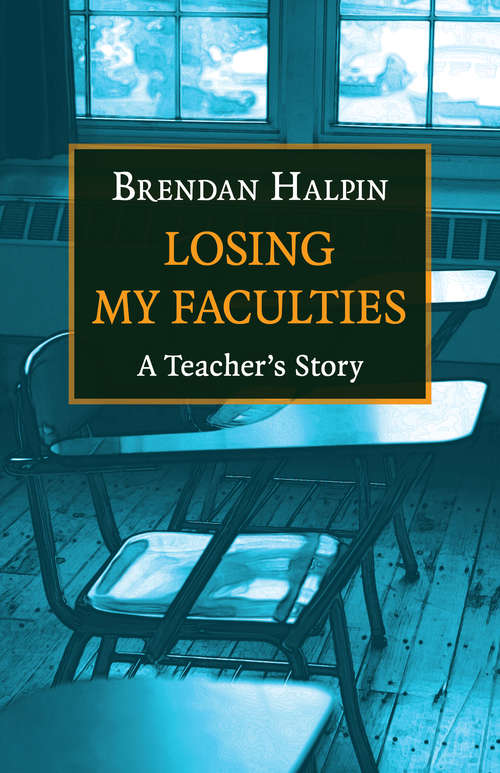 Book cover of Losing My Faculties
