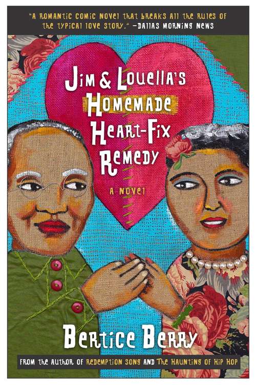 Book cover of Jim and Louella's Homemade Heart-Fix Remedy