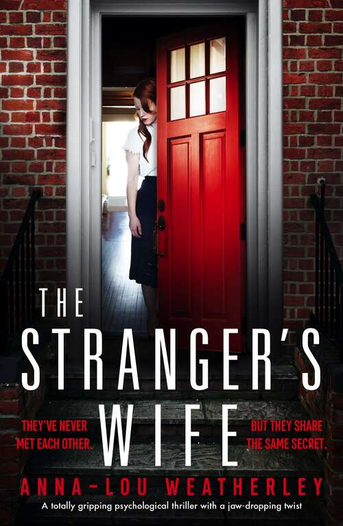 The Stranger's Wife: A totally gripping psychological thriller with a jaw-dropping twist (Detective Dan Riley)