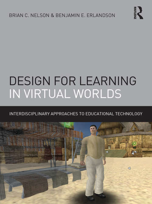 Book cover of Design for Learning in Virtual Worlds (Interdisciplinary Approaches to Educational Technology)