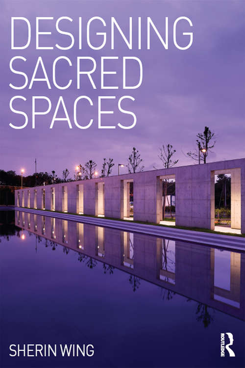 Book cover of Designing Sacred Spaces