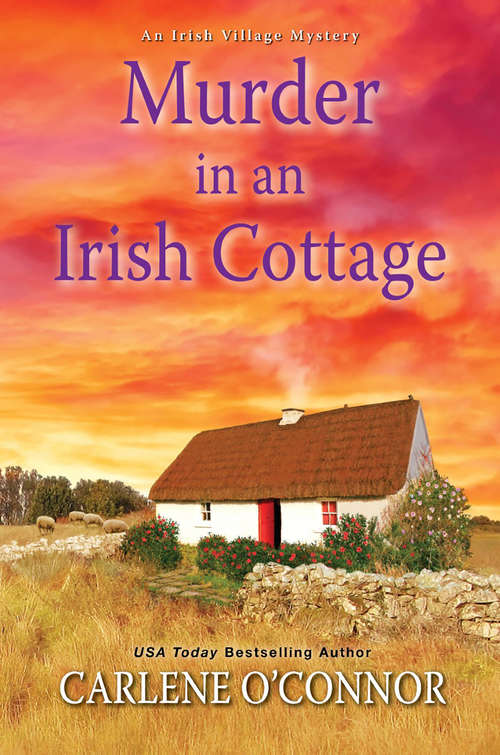 Book cover of Murder in an Irish Cottage: A Charming Irish Cozy Mystery (An Irish Village Mystery #5)
