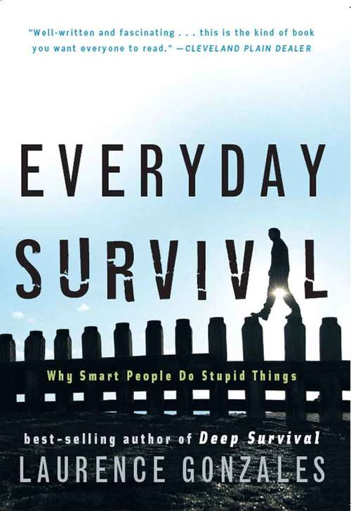 Book cover of Everyday Survival: Why Smart People Do Stupid Things