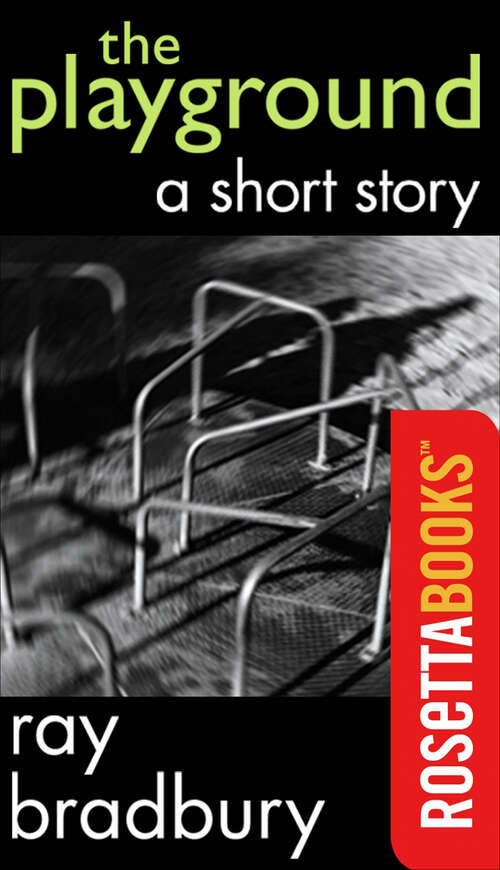 Book cover of The Playground: A Short Story (Digital Original)