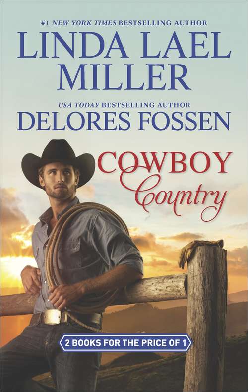 Book cover of Cowboy Country: The Creed Legacy\Blame It on the Cowboy