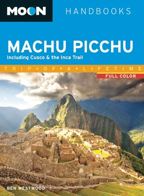 Book cover of Moon Machu Picchu