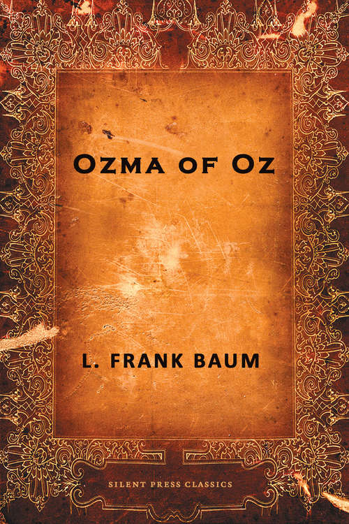 Book cover of Ozma of Oz  (Classics To Go #3)