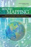 Book cover of Beyond Mapping: Meeting National Needs Through Enhanced Geographic Information Science