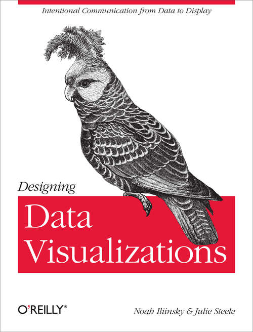 Book cover of Designing Data Visualizations