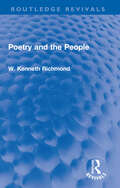 Poetry and the People (Routledge Revivals)