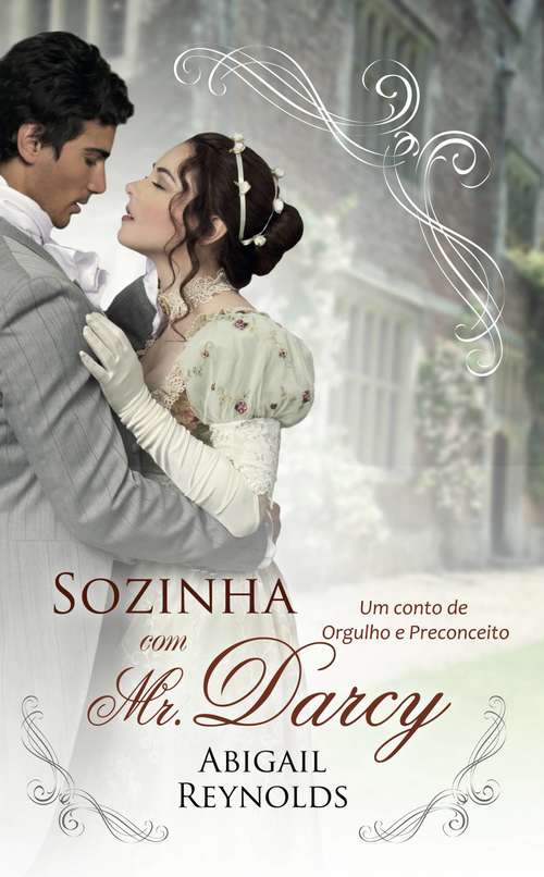 Book cover of Sozinha com Mr. Darcy