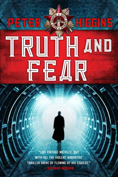 Truth and Fear (The Wolfhound Century #2)