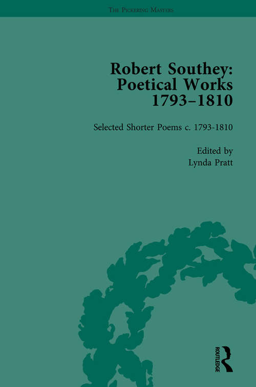 Robert Southey: Poetical Works 1793–1810 Vol 5