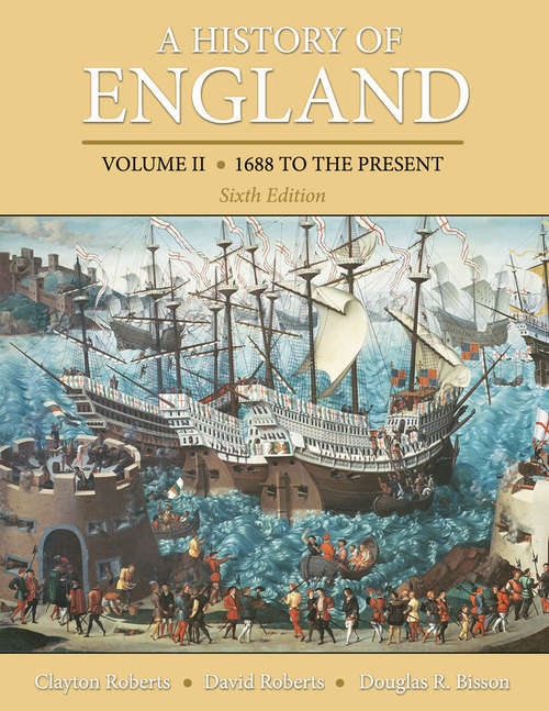 Book cover of A History of England, Volume 2: 1688 to the present (6)