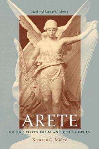 Book cover of Arete: Greek Sports from Ancient Sources (3rd and Expanded Edition)