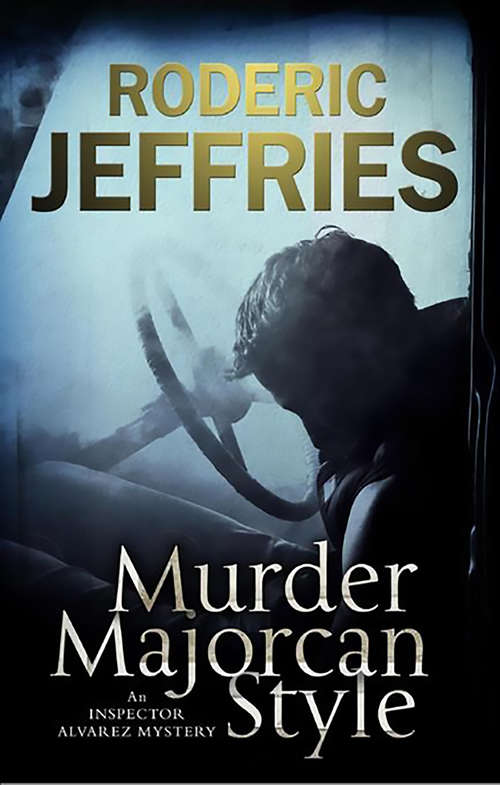 Book cover of Murder, Majorcan Style (The Inspector Alvarez Mysteries #35)