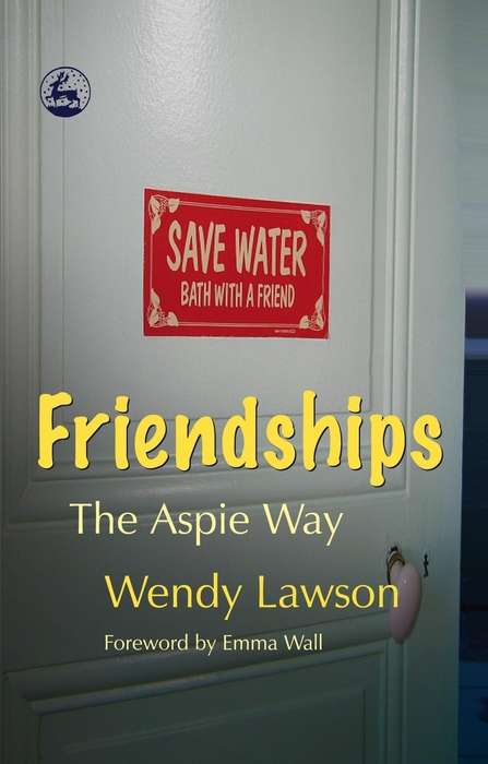 Friendships: The Aspie Way