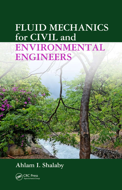 Book cover of Fluid Mechanics for Civil and Environmental Engineers