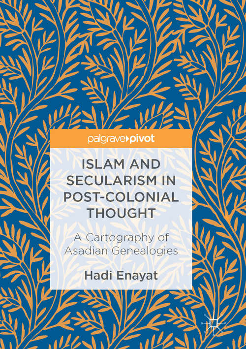 Islam and Secularism in Post-Colonial Thought