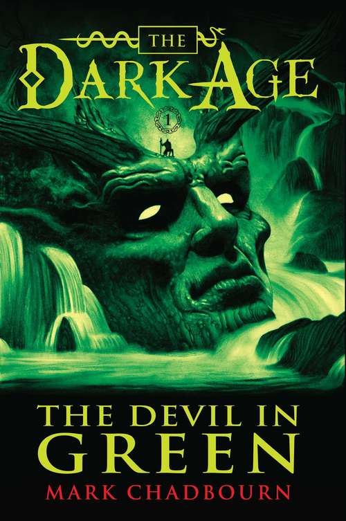 Book cover of The Devil in Green (Dark Age #1)