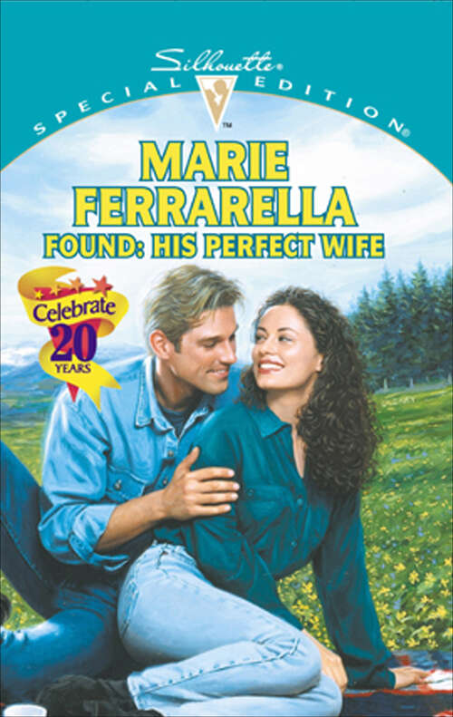 Book cover of Found: His Perfect Wife (Men Made In America Ser. #46)