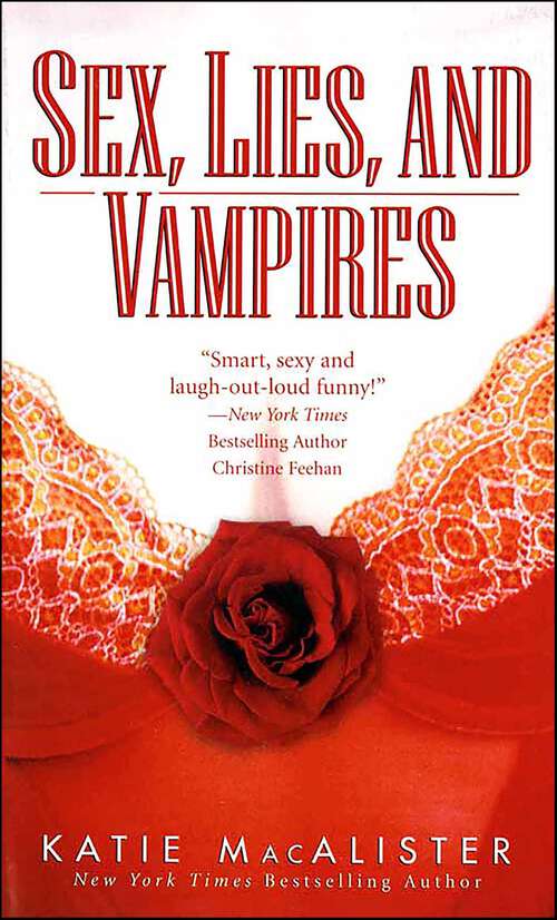 Book cover of Sex, Lies, and Vampires (Dark Ones #3)