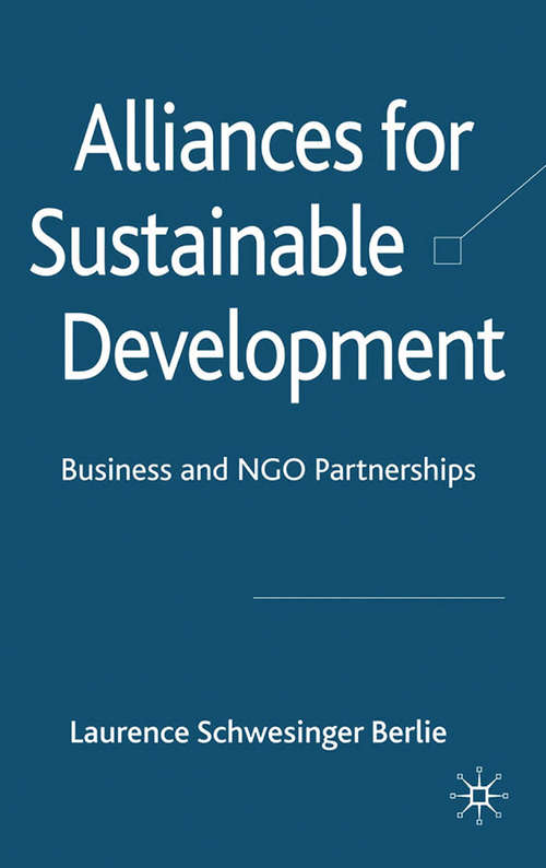 Book cover of Alliances for Sustainable Development: Business and NGO Partnerships