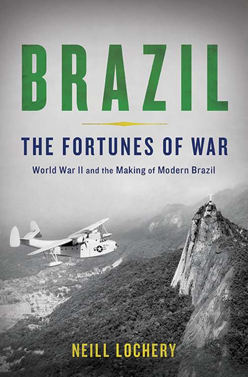Book cover of Brazil: The Fortunes of War