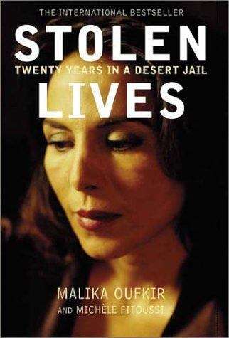 Book cover of Stolen Lives: Twenty Years in a Desert Jail