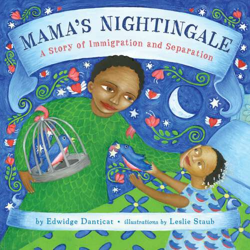 Book cover of Mama's Nightingale: A Story of Immigration and Separation