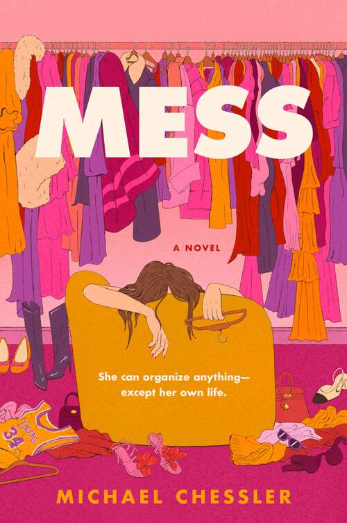 Book cover of Mess: A Novel