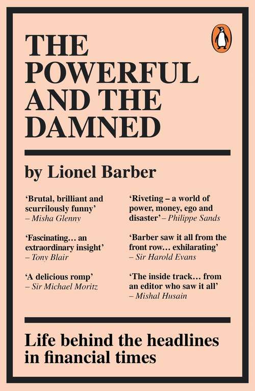 Book cover of The Powerful and the Damned: Private Diaries in Turbulent Times