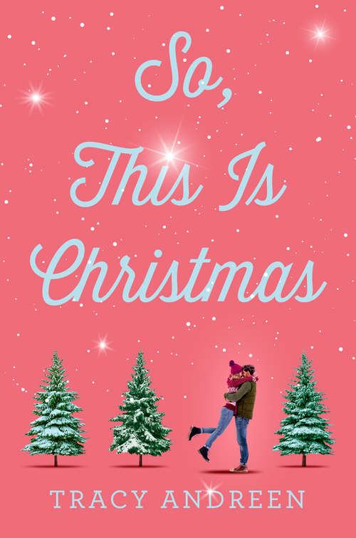 Book cover of So, This Is Christmas