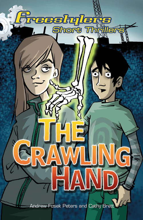 Book cover of Freestylers: The Crawling Hand