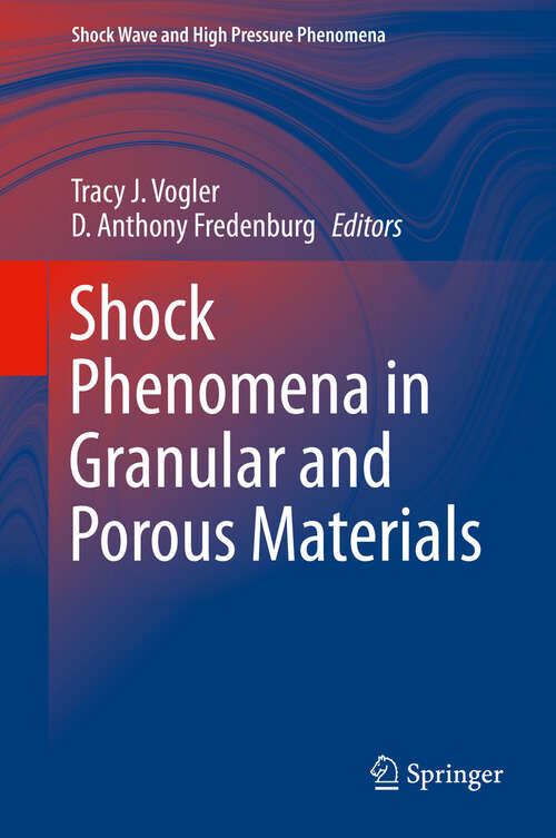 Book cover of Shock Phenomena in Granular and Porous Materials (1st ed. 2019) (Shock Wave and High Pressure Phenomena)