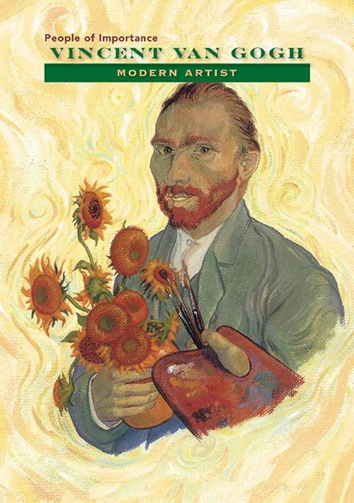 Vincent van Gogh: Modern Artist
