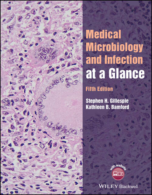 Medical Microbiology and Infection at a Glance (At a Glance #78)